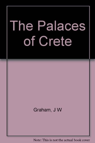 The palaces of Crete
