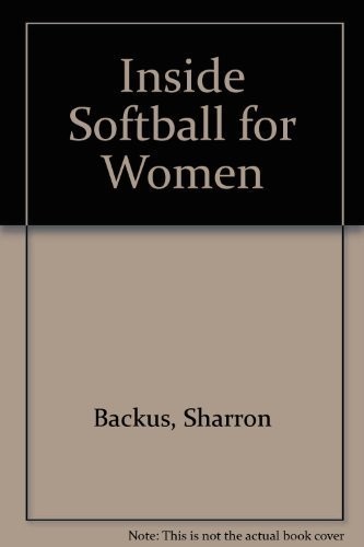 Inside softball for women