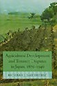 Agricultural development and tenancy disputes in Japan, 1870-1940