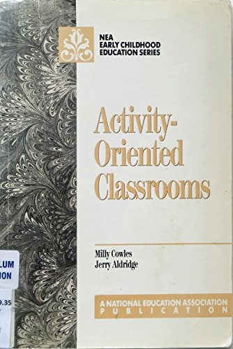 Activity-oriented classrooms