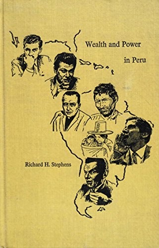 Wealth and power in Peru