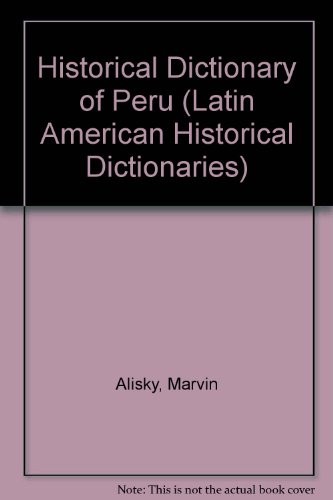 Historical dictionary of Peru