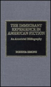 The immigrant experience in American fiction