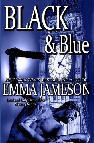 Black & Blue (Lord & Lady Hetheridge) (Volume 4)
