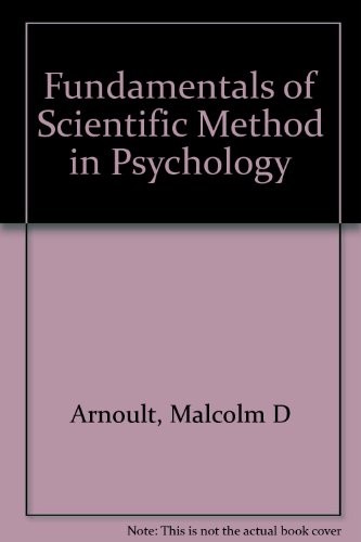 Fundamentals of scientific method in psychology