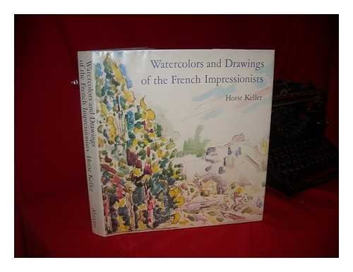 Aquarelle und Zeichnungen der französischen Impressionisten und ihrer Pariser Zeitgenossen