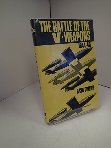 The battle of the V-weapons