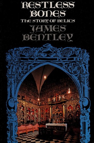 Restless Bones, The Story Of Relics