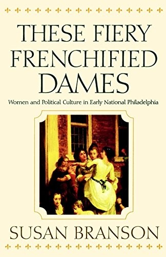 These fiery frenchified dames