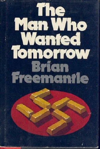 The man who wanted tomorrow