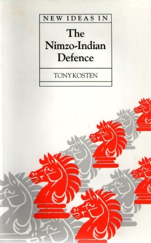 New Ideas In The Nimzo-indian Defence - Batford Chess Library
