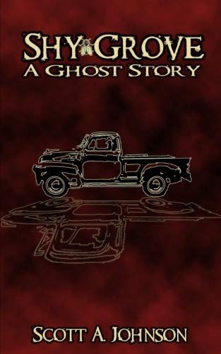 Shy Grove: A Ghost Story