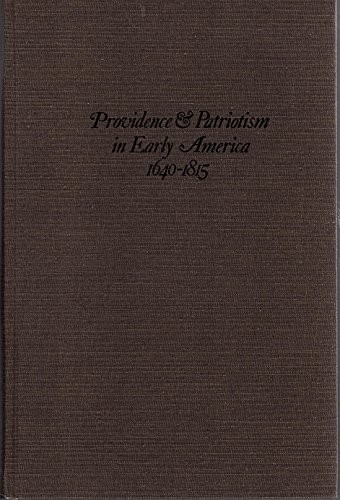 Providence & patriotism in early America, 1640-1815