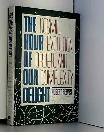 The hour of our delight