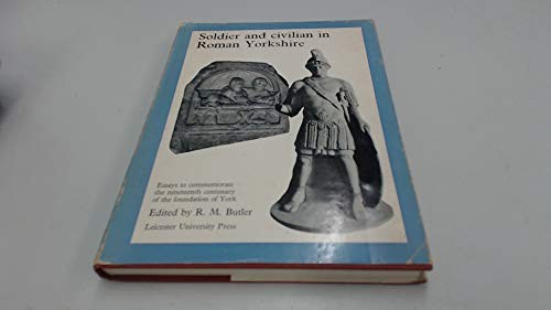 Soldier and civilian in Roman Yorkshire