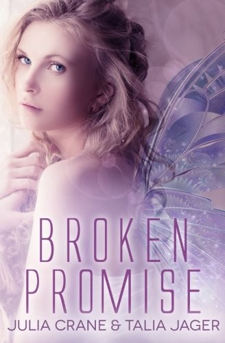 Broken Promise: Between Worlds (Volume 2)
