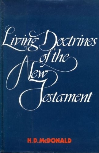 Living doctrines of the New Testament