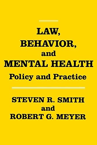 Law, behavior, and mental health