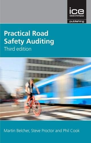 Practical Road Safety Auditing, 3rd Edition