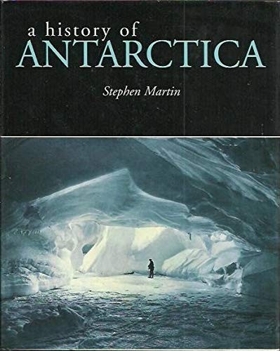 A history of Antarctica