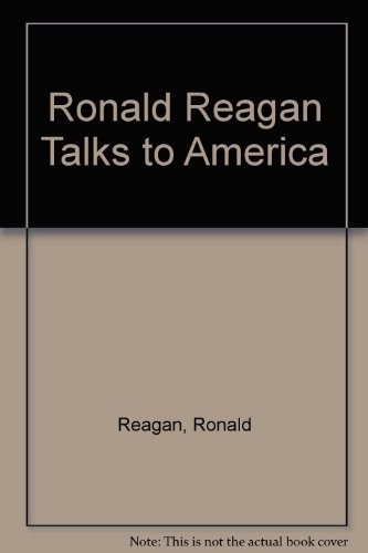 Ronald Reagan talks to America
