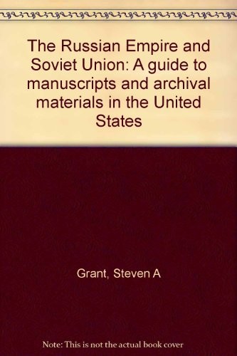 The Russian Empire and Soviet Union