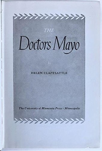 The Doctors Mayo.