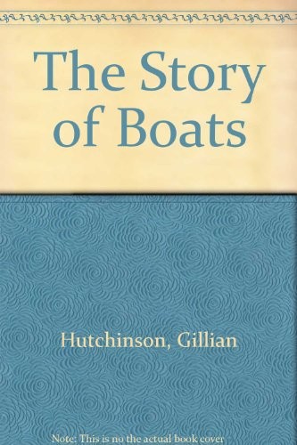 The story of boats