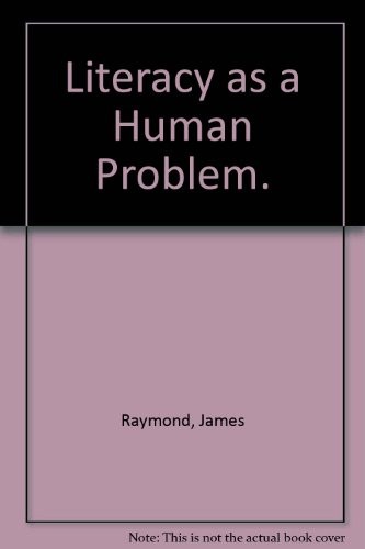 Literacy as a human problem