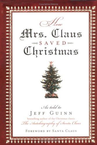 How Mrs. Claus saved Christmas