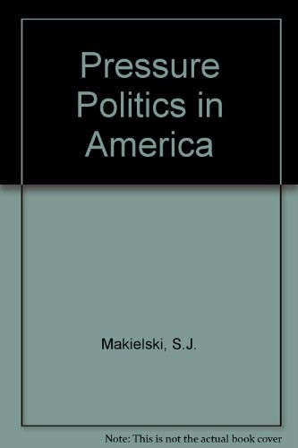 Pressure politics in America