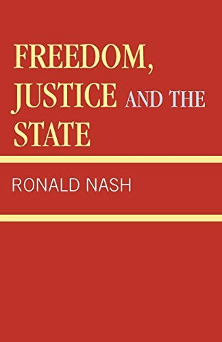 Freedom, justice, and the State