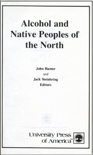 Alcohol and native peoples of the North