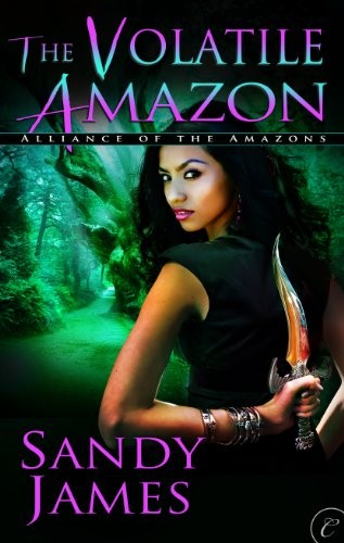 The Volatile Amazon (Alliance of the Amazons)