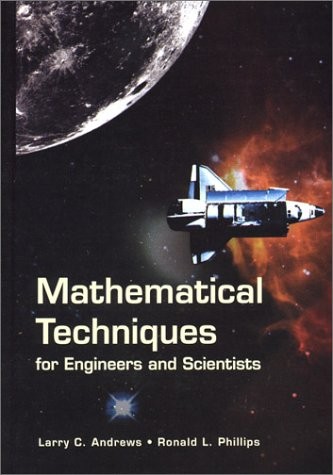 Mathematical techniques for engineers and scientists
