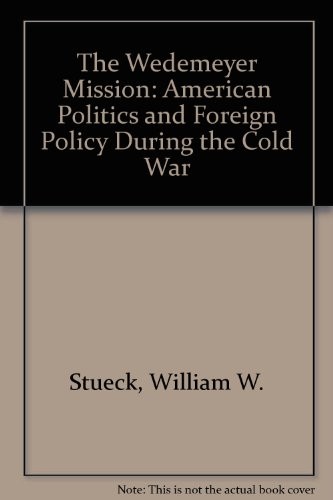 The Wedemeyer mission