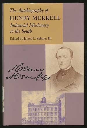 The autobiography of Henry Merrell