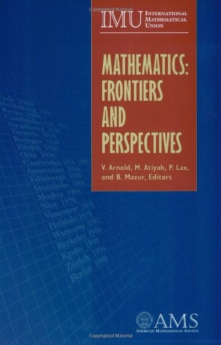 Mathematics: Frontiers and Perspectives