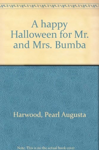 A happy Halloween for Mr. and Mrs. Bumba