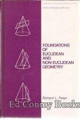 Foundations of Euclidean and non-Euclidean geometry