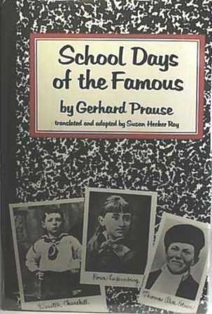 School days of the famous