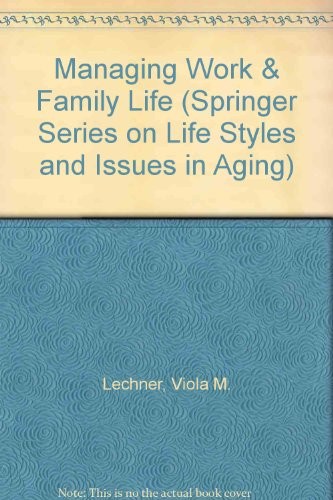 Managing work and family life