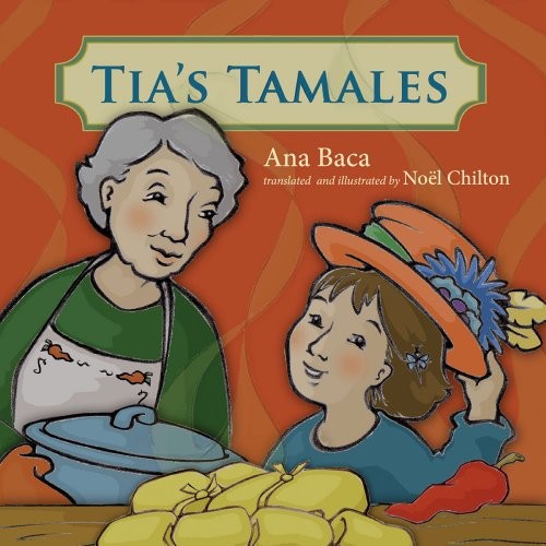 Tía's Tamales (English and Spanish Edition)