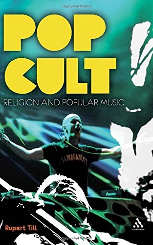 Pop Cult: Religion and Popular Music
