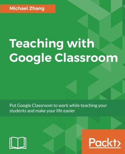 Teaching with Google Classroom