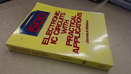 500 electronic IC circuits with practical applications