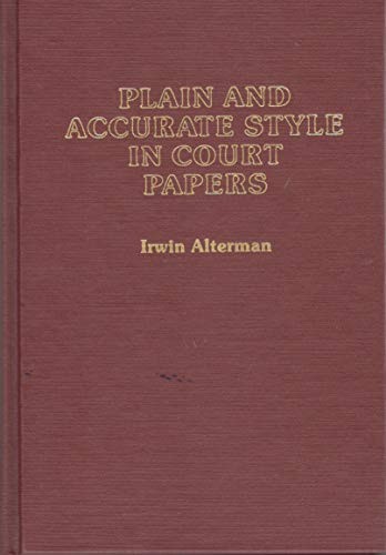 Plain and accurate style in court papers