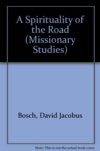 A spirituality of the road