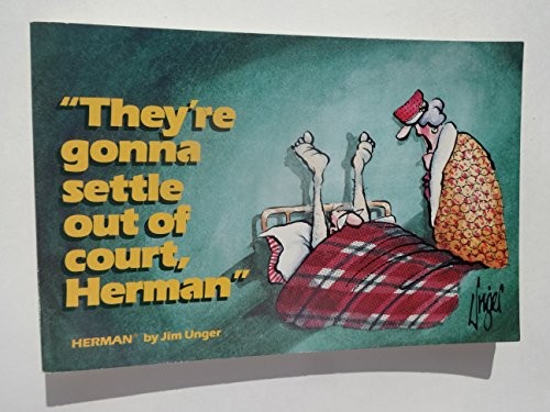 They're gonna settle out of court, Herman