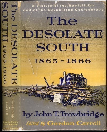 The desolate South, 1865-1866